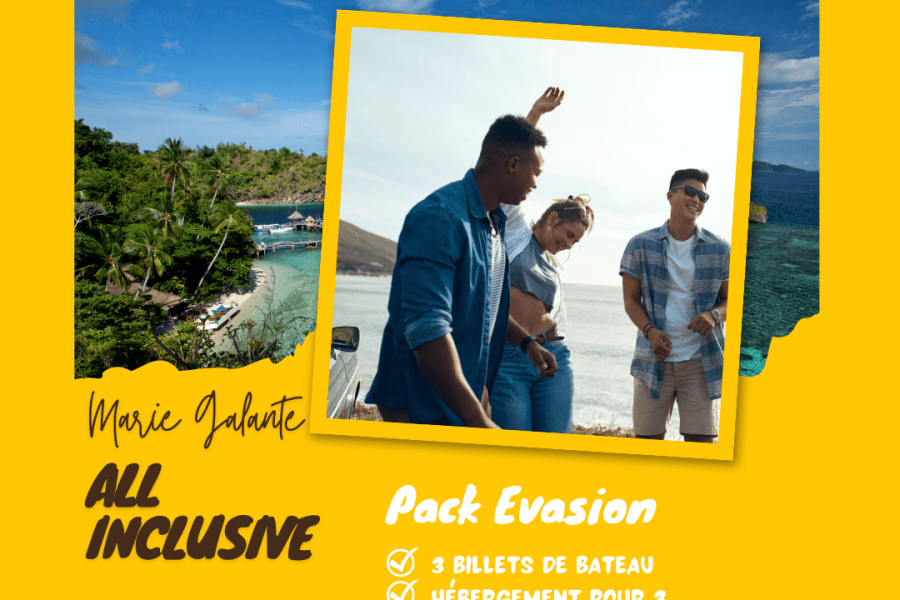Pack Evasion – Marie Galante All Inclusive pour 3